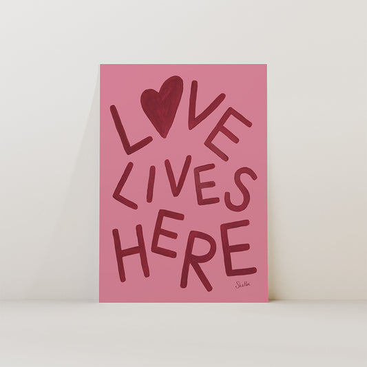 Love Lives Here